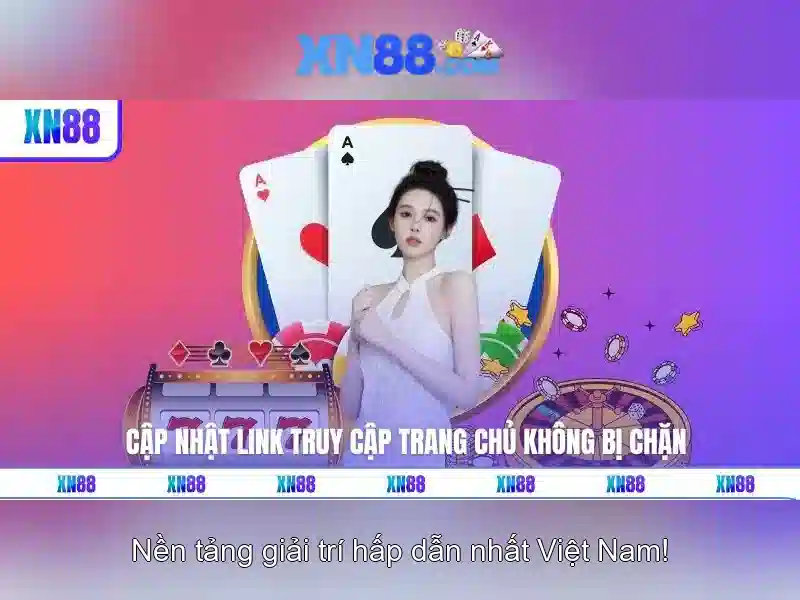 Khám phá xn88: nền tảng cá cược trực tuyến an toàn và đa dạng 1 Đăng Nhập