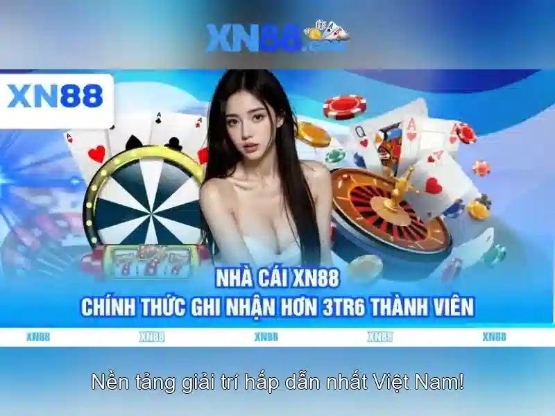 xn88 – Nền tảng cá cược trực tuyến đa dạng và an toàn 1 Đăng Nhập